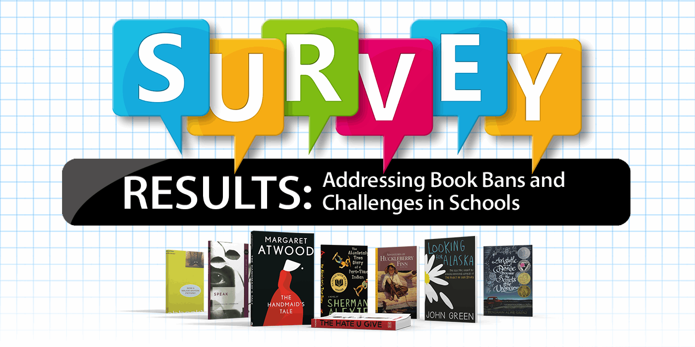 Addressing Book Bans and Challenges in Schools: Survey Results